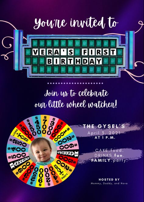 Email kittygysel@gmail.com for inquiry. Wheel of fortune invite for birthday - can design and customized any birthday or party invite Wheel Of Fortune Party Ideas, Wheel Of Fortune Birthday Party, Gameshow Party, Wheel Of Fortune Party, Baby Led Feeding, Invite Design, One Year Birthday, Birthday Stuff, Wheel Of Fortune