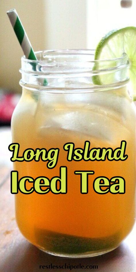 Looking for the best cocktail to share? This easy Long Island Iced Tea recipe is a simple classic, perfect for a pitcher at any gathering. Long Island Iced Tea Recipe Easy, Long Island Iced Tea Recipe, Long Island Tea, Long Island Iced Tea Cocktail, Tea Cocktail Recipes, Sweet Tea Vodka, Restless Chipotle, Iced Tea Recipe, Tea Cocktail