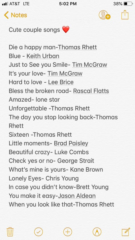 I Love Playlist, Country Songs That Remind Me Of Him, Country Love Songs Playlist, Country Songs About Love, Songs To Remind You Of Him, Best Songs For Couples, Songs For Being In Love, Songs To Sing To Your Boyfriend, Songs For Boyfriend Playlists