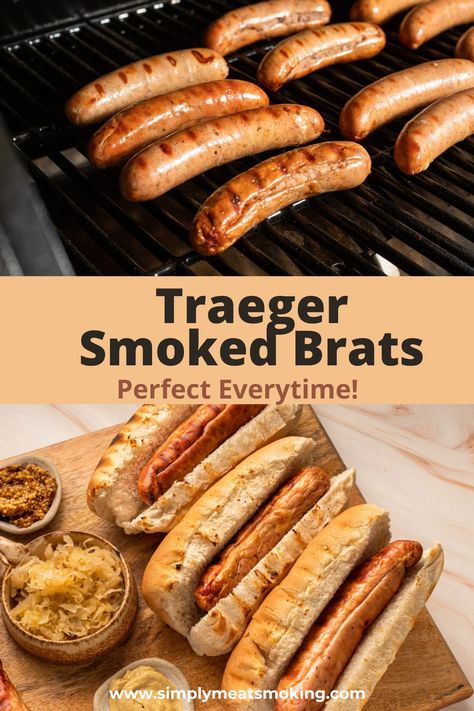 Smoked Brats on a Traeger Brats On Traeger Grill, Smoked Bratwurst, Smoked Brats, How To Cook Bratwurst, American Hot Dog, How To Cook Brats, Grilled Brats, Smoker Recipes Electric, Brats Recipes