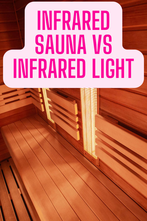 Learn about infrared sauna vs red light therapy or infrared light and how these can help you. Clear Light Infrared Sauna, Red Light Sauna At Home, Diy Red Light Sauna, Red Light Sauna Benefits, Red Light Therapy Vs Infrared Sauna, Red Light Therapy Room, Red Light Sauna, Diy Infrared Sauna, Sauna Plans