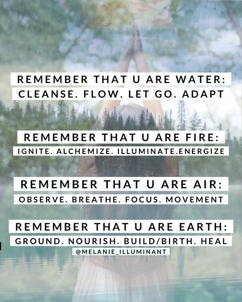 Working With The Elements, Earth Wind Fire Water Tattoo, 5 Elements Of Nature Art, Air Element Aesthetic, Element Quotes, Water Element Yoga, Four Elements Art, Elements Quotes, Ether Element