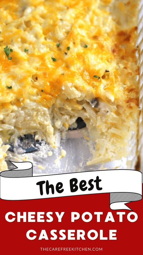 Casserole Recipes Potato, Best Potato Casserole, Potato Casserole Recipes, Cheesy Potatoes With Hashbrowns, Hash Brown Potato Casserole, Cheesy Potatoes Recipe, Cheesy Potato Casserole, Shredded Potatoes, Cheesy Potato