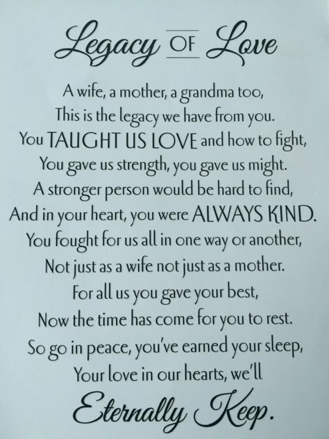 Mothers Legacy Quotes, Obituary Quotes Mom, How To Write A Eulogy For Grandma, Obituary For Mom, Memorial Poems For Mom, Family Poems Inspirational, In Memory Of Mom Quotes, Obituary Ideas Mothers, Losing Your Grandma Quotes