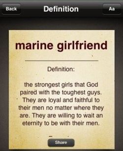 true dat! #usmc Marine Girlfriend Quotes, Marine Boyfriend, Usmc Girlfriend, Usmc Love, Marine Girlfriend, Usmc Wife, Military Relationships, Marines Girl, Marines Girlfriend