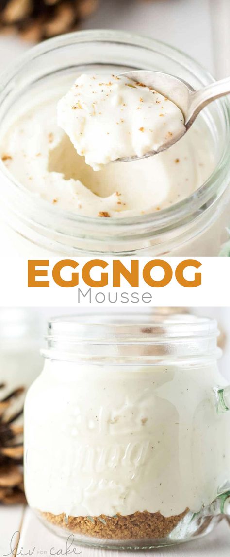 Eggnog Mousse, Eggnog Dessert, Eggnog Recipes, Dessert Parfait, Cookies Bars, Make Ahead Desserts, Eggnog Recipe, Holiday Eating, Market Ideas