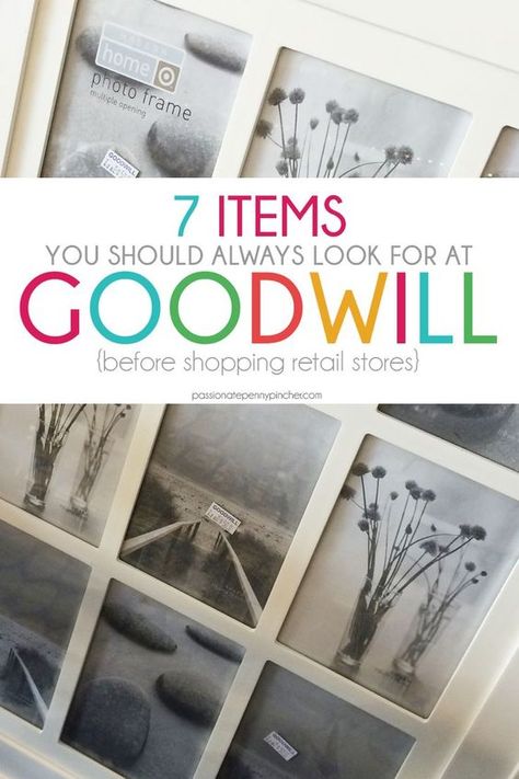 7 Items To Always Look For At The Goodwill | Budget Shopping | Frugal Living | Save Money Budget Living, Thrifty Diy, Goodwill Finds, Thrift Store Shopping, Budgeting 101, Thrifty Living, Living On A Budget, Bargain Shopping, Budget Shopping