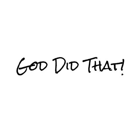 God did that all glory to God God Gets The Glory, God Did It, All Glory To God Quotes, Glory To God Quotes, To God Be The Glory Quotes, Glory Be To God, All Glory To God, God Did, Glory To God