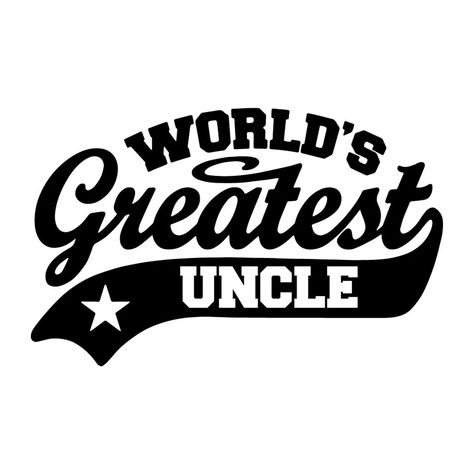 #Uncle #Best #BestUncle #WorldsBestUncle Dad Svg Free, Memory Quotes, Cricket Projects, Papa Svg, Svg Ideas, Dad Svg, Cricut Free, Mom And Grandma, Web Graphics