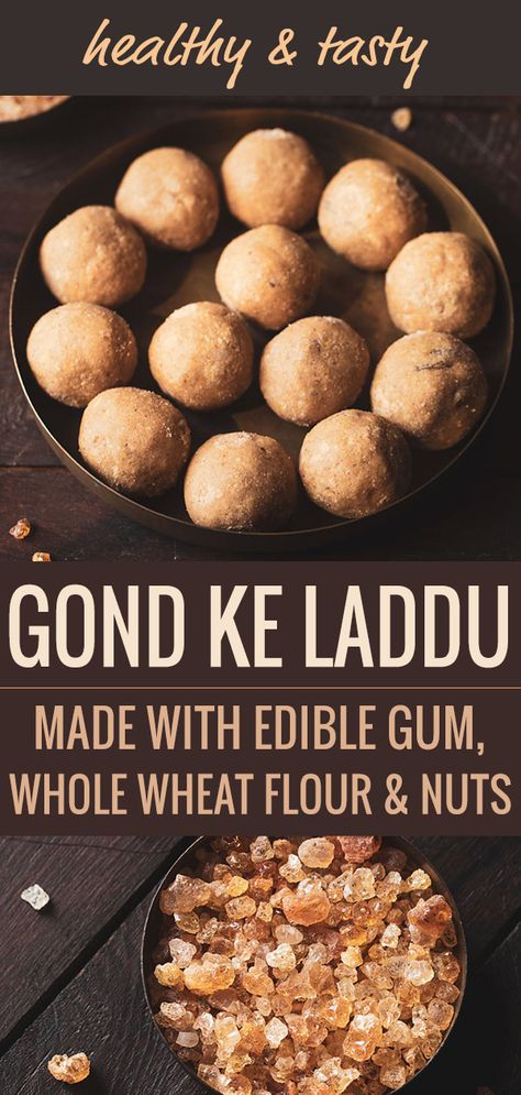 gond ke laddu are a popular winter sweet made in north indian winters. these nutrient dense laddu are made of gond aka edible gum, whole wheat flour, ghee and dry fruits. #gondladdu #gondkeladdu #ediblegum #laddu #indiansweet #wintersnack Gond Ladoo Recipe, Gond Ke Laddu Recipe, Laddu Recipe Indian Sweets, Gond Ke Laddu, Ramen Ideas, Laddoo Recipe, Edible Gum, Modak Recipe, Eid Celebrations