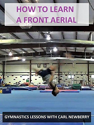 How to Learn a Front Aerial - Gymnastics Lessons with Carl Newberry [OV] #Aerial, #Gymnastics, #Learn, #Front Arial Tutorials Gymnastics, Side Ariel Tutorial Gymnastics, Front Tuck Gymnastics, Things Gymnasts Understand, Front Aerial Drills, Aerial Gymnastics, Gymnastics Lessons, 25 Years, Tennis Court