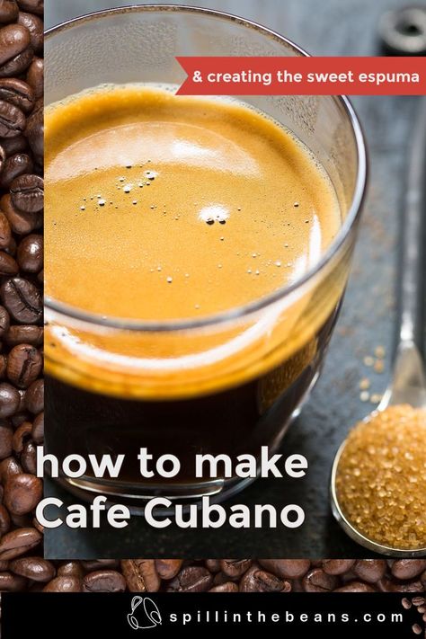 A close-up of a glass espresso cup filled with Cafe Cubano with a spoonful of demerara sugar resting next to it. Cuban Coffee Recipe, Cuban Coffee Maker, Cubano Recipe, Cubano Coffee, Bustelo Coffee, Sweet Coffee Drinks, Cafe Bustelo, Best Cafe, Espresso Cafe