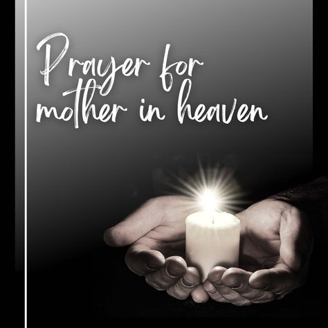 50+ Soulful Prayers For Mothers In Heaven To Honor Mom's Memory - Memory-Gift™ Its Been A Year Since You Passed Mom, Message From Mom In Heaven, Prayer For Mother In Heaven, Missing Mom In Heaven Mothers Memories, Remembering Mom In Heaven, In Memory Of, Missing My Mom In Heaven, Mothers In Heaven, Prayer For Mother