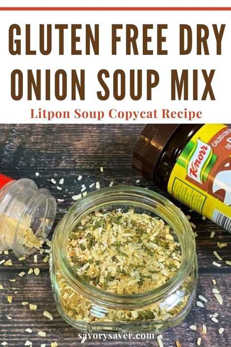 Onion Soup Mix Substitute, Gluten Free Onion Soup Mix Recipe, Gluten Free Onion Soup, Gluten Free Onion Soup Mix, Gluten Free Spices, Gluten Free Substitutes, Gluten Free Sauces, Gluten Free Info, Lipton Onion Soup Mix