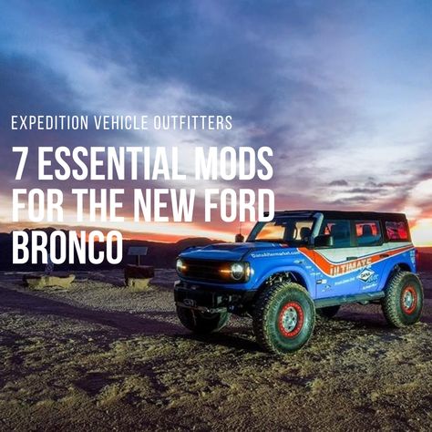 New Ford Bronco 7 essential mods Bronco Modified, Bronco Mods, New Ford Bronco, Off Road Bumpers, Coilover Suspension, Rock Sliders, Forest Road, Off Roading, Expedition Vehicle