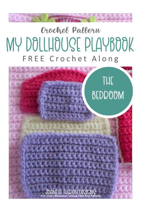 MY CROCHET DOLLHOUSE PLAYBOOK PART SIX - Joanita Theron Designs Crochet Doll House Free Pattern, Crochet Doll House, Crochet Dollhouse, Crochet Design Pattern, Fun Crochet, Pink Yarn, Crochet Design, Doll Play, Doll Furniture