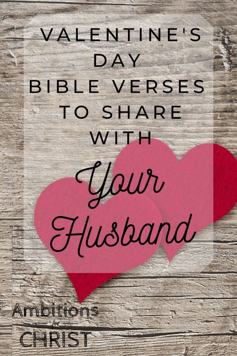 Valentine's Day Bible Verses To Share With Your Husband #bibleverses #Valentinesday #Christianmarriage #giftideasforhusband #Valentinesdaygiftideas #ValentinesdayBibleverses Bible Verse For Husband, Valentine Quotes For Husband, Affirmations For Marriage, Valentines Bible Verse, Healthier Relationship, Marriage Therapy, Christian Valentines, Message For Husband, Biblical Marriage