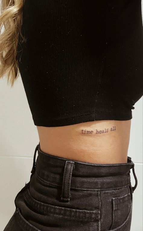 Time Heals Tattoo For Women, Time Heals Everything Tattoo, Time Heals All Tattoo, Healing Tattoos For Women, Time Heals Tattoo, Time Heals Everything, Tattoo Time, Spine Tattoos For Women, Healing Tattoo