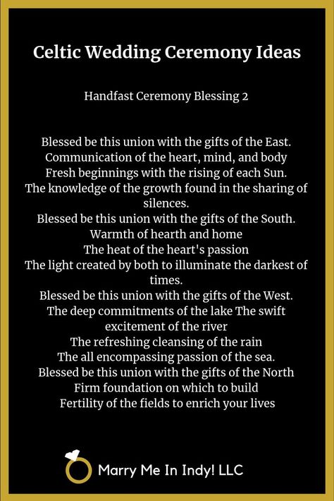 Handfast Ceremony Blessing:  Blessed be this union with the gifts of the East.  Communication of the heart, mind, and body  Fresh beginnings with the rising of each Sun. The knowledge of the growth found in the sharing of silences. Blessed be this union with the gifts of the South. Warmth of hearth and home. The heat of the heart's passion. The light created by both to illuminate the darkest of times. Blessed be this union with the gifts of the West... Pagan Wedding Blessing, Officiant Readings, Handfasting Blessing, Celtic Handfasting Ceremony, Blended Family Sand Ceremony, Wedding Officiant Business, Handfasting Ideas, Irish Wedding Blessing, Wiccan Wedding