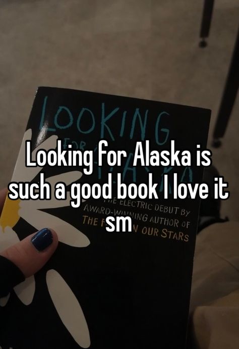 Looking For Alaska Book, Alaska Book, Looking For Alaska, Downtown Girl, The Fault In Our Stars, E-book, Alaska, Award Winning, Books To Read