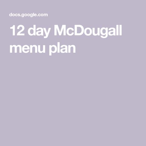 12 day McDougall menu plan Dr Mcdougall Diet, Quick Pasta Salad, Rice With Peas, Mcdougall Diet, Microwave Apples, Plan Day, Pizza Fruit, Zucchini Rice, Dr Mcdougall