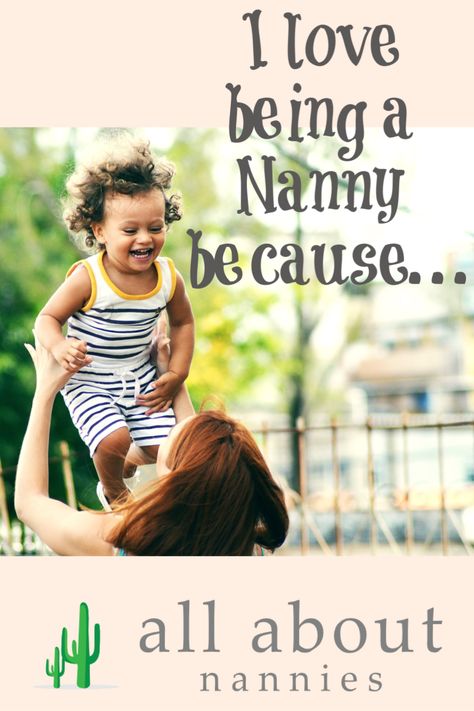 Our nannies share why they love being a nanny and all the special memories they have and why they chose our agency.   Take a look as we have quotes from our actual nannies! Nanny Proposal Ideas, Nanny Binder, Being A Nanny, Nanny Agency, Notes To Parents, Peekaboo Hair, Vision Board Images, The Nanny, Au Pair