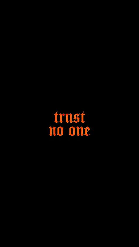 Trust No One Quotes, Best Wallpaper For Mobile, Helloween Wallpaper, The Best Wallpapers, Best Wallpapers, Rick Y Morty, Shirt Logo Design, Latest Wallpapers, Trust No One