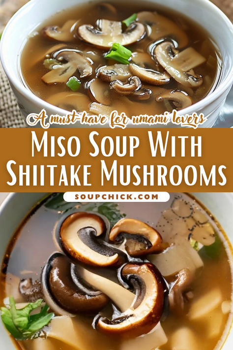 Miso Soup With Shiitake Mushrooms Chinese Clear Soup Recipe, Homemade Miso Soup, Shiitake Recipes, Shiitake Mushroom Soup, Shiitake Mushrooms Recipes, Homemade Miso, Vegan Miso Soup, Japanese Elegance, Miso Recipe