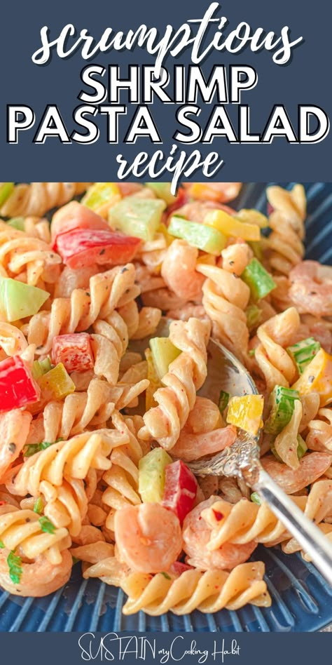 Scrumptious Shrimp Pasta Salad Recipe - Sustain My Cooking Habit Cold Pasta Salad Recipes With Italian Dressing And Shrimp, Shrimp Pasta Recipes Cold, Shrimp Pasta Salad Recipes, Cold Shrimp Pasta Salad, Sesame Noodle Salad, Sesame Noodle, Cold Salad Recipes, Shrimp Pasta Salad, Creamy Shrimp Pasta