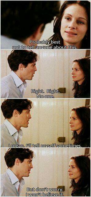 Notting Hill Notting Hill Movie, Hill Quotes, Favorite Movie Quotes, Hugh Grant, Chick Flicks, Movie Lines, Film Quotes, Tv Quotes, Movie Buff