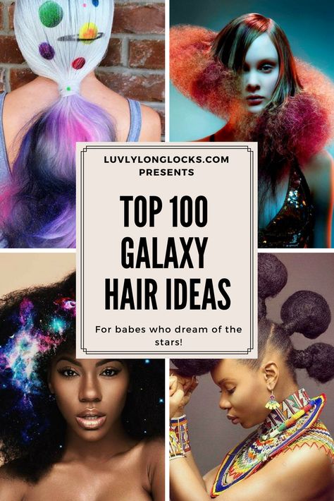 Want to style your hair in a galaxy theme? Check out the top 100 galaxy hairstyles at LuvlyLongLocks.com. Outer Space Hairstyles, Space Themed Hairstyles, Galactic Hairstyles, Galactic Hair, Galaxy Hairstyles, Space Hairstyles, Space Bun Hairstyles, Galactic Glam, Galaxy Hair Color