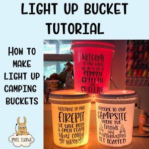 Light Up Bucket Tutorial – Pixel Llama Camping Snacks, Bucket Light, Retro Camping, Pig Roast, Camping Signs, Camping Decor, Camping Stuff, Camper Life, Pop Up Tent