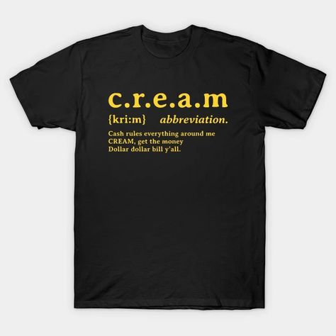 Cream Wu Tang, Wu Tang Shirt, Wu Tang T Shirt, Cream T Shirt, Wu Tang, Tee Shirts, Tshirt Designs, Mens Graphic Tshirt, T Shirts