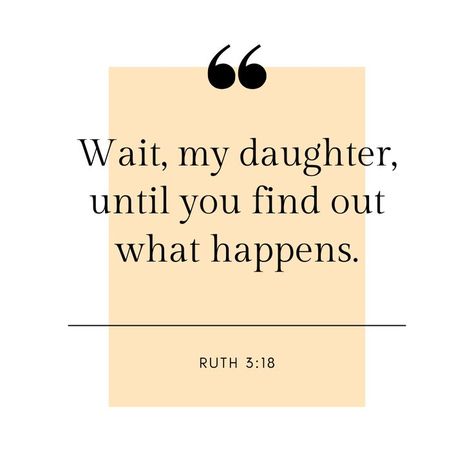 Devotionals. Devotionals for moms. Jesus. Ruth. Book of Ruth. Ruth 3:18. Ruth devotional. Christian Blogs. Bible verses about waiting. Bible verses about waiting Gods Timing. Scripture about waiting. Scripture about waiting on the Lord. Christian encouragement. Beauty from ashes. motherhood. Christian mother. Christian motherhood. waiting on healing. grace. redeeming grace. Encouraging Devotionals. Encouragement for Christian moms. Motherhood and Jesus. Faith. Christian parenting. Christian moms Scripture Quotes For Moms, Ruth 3:11 Bible Verse, God Is In The Waiting, Bible Verse About Waiting For Love, Ruth Quotes Bible, Inspiring Bible Verses For Women, Bible Verses About Waiting For Love, Waiting Season Quotes, Bible Verses On Healing