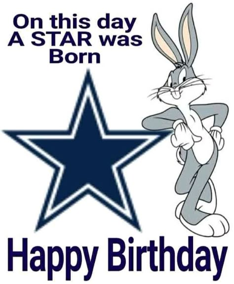 What's Up Dr.😎Let's do this Happy Birthday Dallas Cowboys Fan, Happy Birthday Dallas Cowboys, Cowboys Meme, Dallas Cowboys Happy Birthday, Happy Birthday Cowboy, Dallas Cowboys Birthday, Happy Birthday Emoji, Dallas Cowboys Quotes, Cowboys Memes