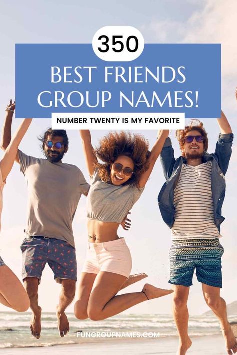 350 Names For Best Friends Groups! - Fun Group Names Group Text Names, Life 360 Circle Names For Friends, Group Names Ideas Friends, Names For Best Friends, Best Group Names, Best Friend Group, Names For Girlfriend, Group Chat Names, Group Names Ideas