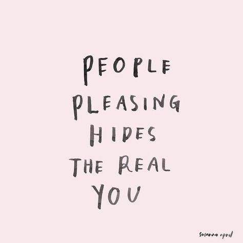 Pleasing People, People Pleasing, Pinterest Quotes, People Pleaser, Inspirational Artwork, Typography Prints, Infj, Quotes Words, Note To Self