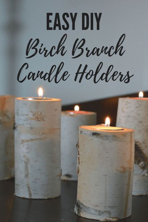 Easy DIY birch branch candle holders. Winter decorating ideas Birch Decorations, Birch Candle Holders, Diy Candle Holder, Winter Branches, Diy Nature, Birch Candles, Candle Crafts Diy, Winter Decorating, Birch Branches