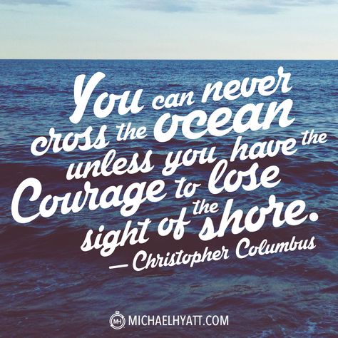 Columbus Day Quotes, Seafarer Quotes, Seaman Quotes, Christopher Columbus Quotes, Personal Finance Quotes, Happy Columbus Day, Michael Hyatt, Weekday Quotes, Classroom Quotes