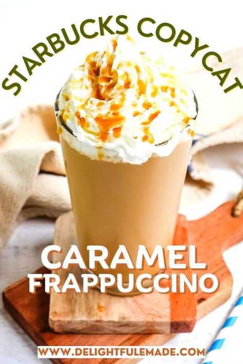 Starbucks Caramel Frappuccino Recipe | Delightful E Made Starbucks Caramel Frappe Recipe, Caramel Machiatto Frappe, Copycat Starbucks Caramel Frappuccino, Iced Caramel Frappe Recipe, Carmel Frappe Recipes, How To Make Caramel Frappe At Home, Homemade Caramel Frappe, Frappuccino Recipe No Coffee, Caramel Frappe Recipe Starbucks