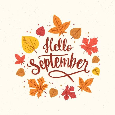 Hand drawn hello september lettering Free Vector September Lettering, Welcome September, Humble Design, September Baby, Charlie Brown Halloween, Happy September, Fall Banner, Hello September, Hello October