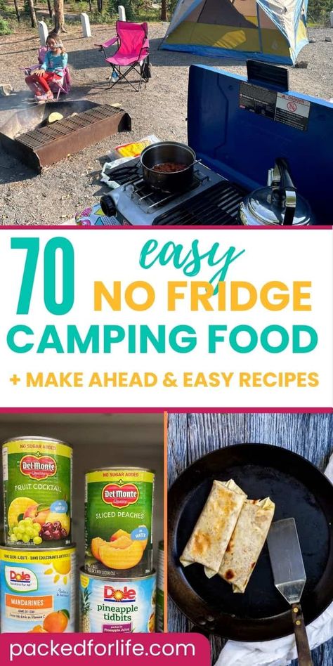 No cooler, no cooking camp meals! Also great for Road trip meals. Everything you need to eat well without a cooler or camp kitchen. Plus make ahead and easy camping recipes too. Canned foods for camping. Road trip food to pack. Foods For Camping, Road Trip Meals, Best Camping Food, Easy Camping Recipes, Camp Meals, Camping Food Make Ahead, Camping Meal Planning, Camping Menu, Best Camping Meals