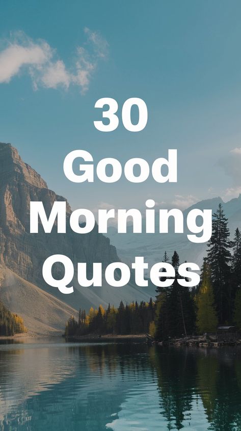 30 Good Morning Quotes for Your Daily Morning Routine Great Morning Quotes, Lazy Morning Quotes, Daily Morning Routine, Grateful Quotes, Cute Good Morning Images, Good Morning Quote, Morning Quotes Funny, Lazy Morning, Morning Funny