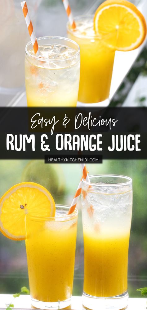 This Rum And Orange Juice recipe takes only 5 minutes to make but tastes like you worked hard to create this delicious cocktail! It’s perfect for any party or family gathering! #cocktail #partydrinks #rum #orangejuice #beverage #healthykitchen101 Rum Orange Juice Cocktails, Rum And Orange Juice Drinks, Rum And Orange Juice, Orange Juice Cocktails, Orange Juice Recipes, Juice Healthy, Fun Drinks Alcohol, Orange Juice Concentrate, Orange Wedges