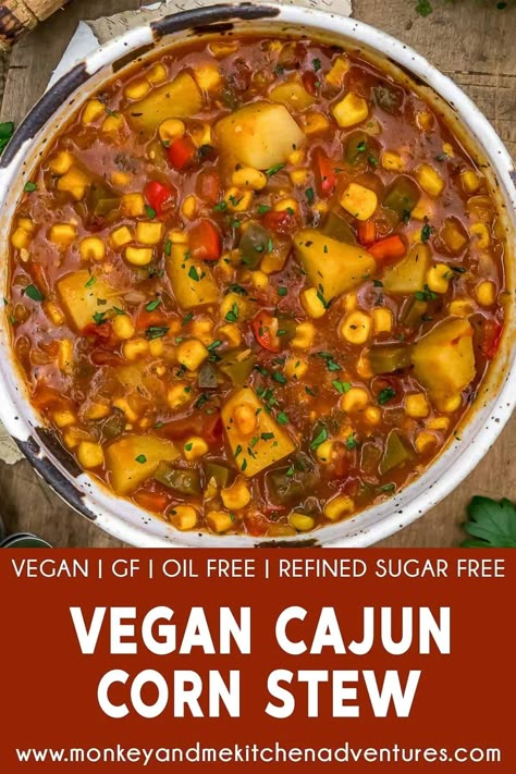 Healthy, hearty, and delicious, this low-fat, oil-free Vegan Cajun Corn Stew is loaded with nourishing plant-based ingredients. #wholefoodplantbased #vegan #oilfree #glutenfree #plantbased | monkeyandmekitchenadventures.com Cajun Corn, Vegan Cajun, Monkey And Me Kitchen Adventures, Monkey And Me, Fat Oil, Plant Based Soups, Sugar Free Vegan, High Fat Foods, Oil Free Vegan