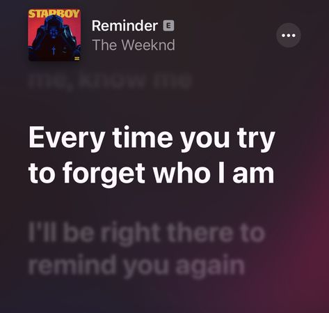 The Wknd Quotes, Starboy Quotes, The Weeknd Text, The Weeknd Apple Music, Weeknd Quotes Lyrics, The Weeknd Quotes Lyrics, Reminder The Weeknd, Quotes Lyrics Aesthetic, Starboy Lyrics