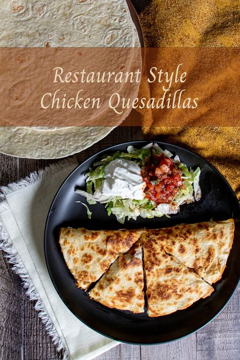 Restaurant Style Chicken Quesadilla Mexican Grilled Chicken, Cheese Quesadilla Recipe, The Best Grilled Cheese, Chicken Quesadilla Recipe, Restaurant Style Recipes, Chicken And Bacon, Best Grilled Cheese, Cheese Quesadilla, Quesadilla Recipes