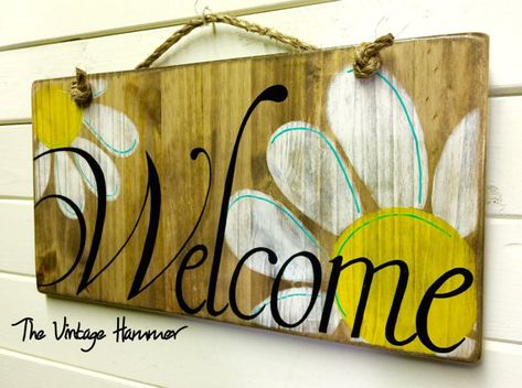 Welcome sign wood sign sayings daisies hand by TheVintageHammer Modern Woodworking, Deck Sign, Shelves Modern, Garden Wood, Wood Signs Sayings, Woodworking Storage, Window Seats, Woodworking Clamps, Porch Welcome Sign