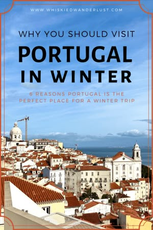 Portugal is wonderful any time of year, but here's why Portugal in winter is especially perfect. Portugal Travel In December, One Week In Portugal, Portugal Winter Travel, Portugal In February Outfits, Winter In Portugal, Portugal In January, Portugal Winter Outfit, Portugal Outfits Winter, Portugal In February