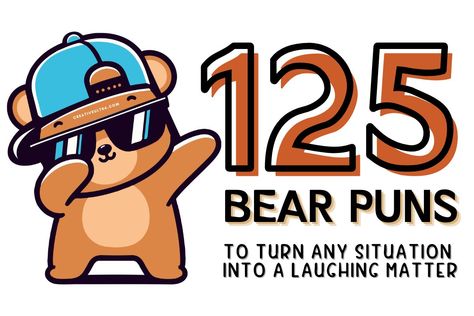 125 Bear Puns to Turn Any Situation into a Laughing Matter Bear Puns, Clip Arts, Word Play, Puns, Design Resources, Get Ready, Digital Design, Funny Jokes, Matter